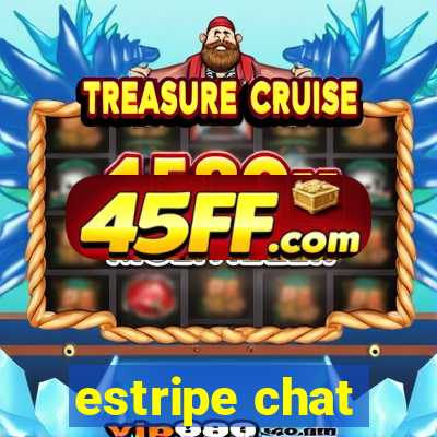 estripe chat